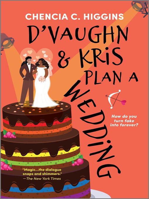 Title details for D'Vaughn and Kris Plan a Wedding by Chencia C. Higgins - Available
